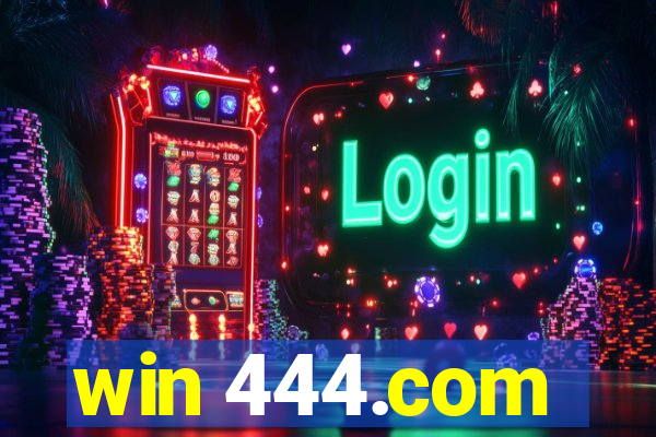 win 444.com